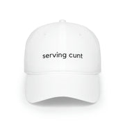 Serving Cunt Baseball Cap