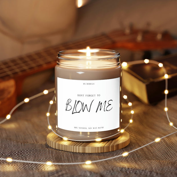 Blow Me - 9oz Candle - White